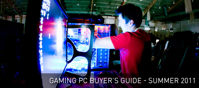 Gaming PC Buyer’s Guide 2011
