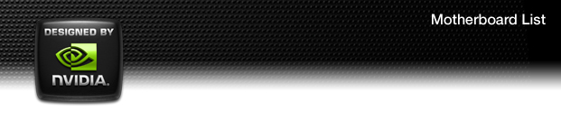 Designed by NVIDIA: Motherboard List