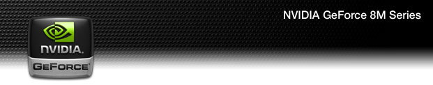 NVIDIA GeForce 8M Series