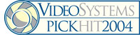 Video Systems Pick Hit 2004