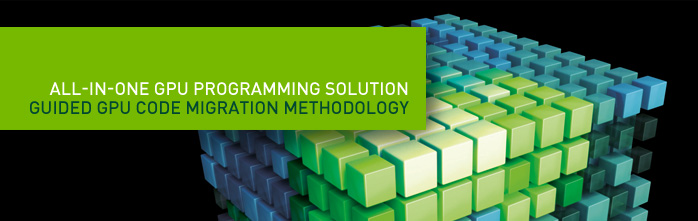 ALL-IN-ONE GPU PROGRAMMING SOLUTION GUIDED GPU CODE MIGRATION METHODOLOGY