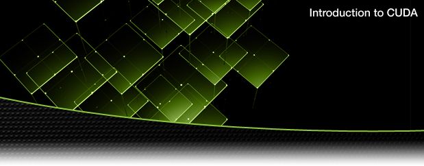 Introduction to CUDA
