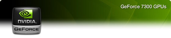 NVIDIA GeForce 7300
