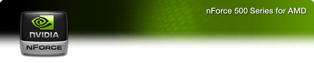 NVIDIA nForce 500 Series for AMD